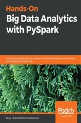 Book cover of Hands-On Big Data Analytics with PySpark by Rudy Lai