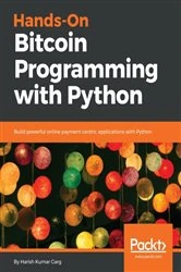 Book cover of Hands-On Bitcoin Programming with Python by Harish Kumar Garg