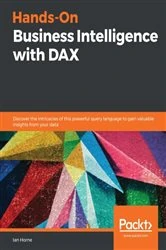 Book cover of Hands-On Business Intelligence with DAX by Ian Horne
