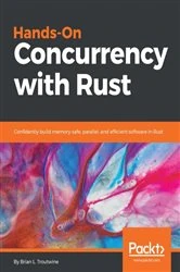 Book cover of Hands-On Concurrency with Rust by Brian L. Troutwine
