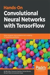Book cover of Hands-On Convolutional Neural Networks with TensorFlow by Iffat Zafar