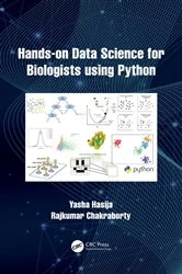Book cover of Hands on Data Science for Biologists Using Python by Yasha Hasija