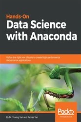 Book cover of Hands-On Data Science with Anaconda by Dr. Yuxing Yan