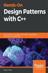 Book cover of Hands-On Design Patterns with C++ by Fedor G. Pikus