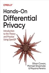 Book cover of Hands-On Differential Privacy by Ethan Cowan