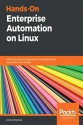 Book cover of Hands-On Enterprise Automation on Linux by James Freeman