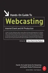Book cover of Hands-On Guide to Webcasting by Steve Mack