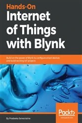 Book cover of Hands-On Internet of Things with Blynk by Pradeeka Seneviratne