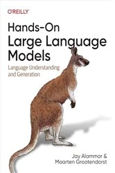 Book cover of Hands-On Large Language Models by Jay Alammar