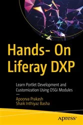 Book cover of Hands- On Liferay DXP by Apoorva Prakash