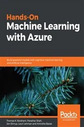 Book cover of Hands-On Machine Learning with Azure by Thomas K Abraham