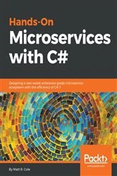Book cover of Hands-On Microservices with C# by Matt R. Cole