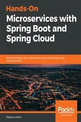 Book cover of Hands-On Microservices with Spring Boot and Spring Cloud by Magnus Larsson