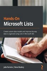 Book cover of Hands-On Microsoft Lists by Joao Ferreira