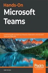 Book cover of Hands-On Microsoft Teams by João Ferreira