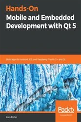 Book cover of Hands-On Mobile and Embedded Development with Qt 5 by Lorn Potter