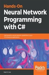 Book cover of Hands-On Neural Network Programming with C# by Matt R. Cole