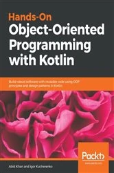 Book cover of Hands-On Object-Oriented Programming with Kotlin by Abid Khan