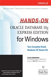 Book cover of Hands-On Oracle Database 10g Express Edition for Windows by Steve Bobrowski