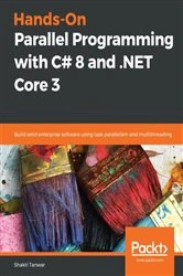 Book cover of Hands-On Parallel Programming with C# 8 and .NET Core 3 by Shakti Tanwar