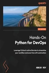Book cover of Hands-On Python for DevOps by Ankur Roy
