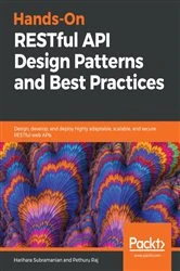 Book cover of Hands-On RESTful API Design Patterns and Best Practices by Harihara Subramanian