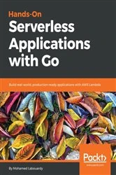 Book cover of Hands-On Serverless Applications with Go by Mohamed Labouardy