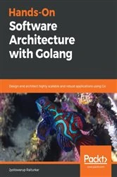 Book cover of Hands-On Software Architecture with Golang by Jyotiswarup Raiturkar