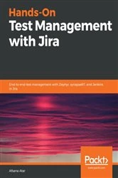 Book cover of Hands-On Test Management with Jira by Afsana Atar