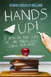 Book cover of Hands Up! by Oenone Crossley-Holland