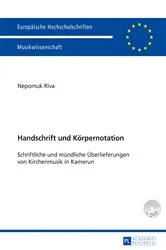 Book cover of Handschrift und Koerpernotation by Nepomuk Riva