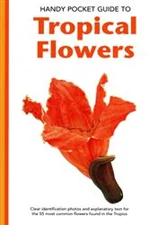 Book cover of Handy Pocket Guide to Tropical Flowers by William Warren