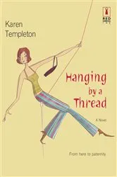 Book cover of Hanging by a Thread by Erin Deering