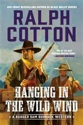 Book cover of Hanging in Wild Wind by Ralph Cotton