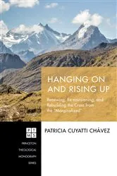 Book cover of Hanging On and Rising Up by Patricia Cuyatti Chávez