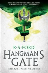 Book cover of Hangman's Gate (War of the Archons 2) by R.S. Ford
