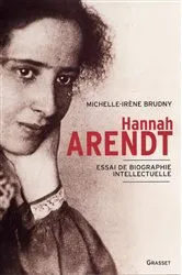 Book cover of Hanna Arendt by Michelle-Irène Brudny