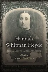 Book cover of Hannah Whitman Heyde by Maire Mullins