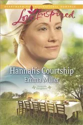 Book cover of Hannah's Courtship by Emma Miller