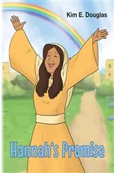 Book cover of Hannah's Promise by Kim E. Douglas