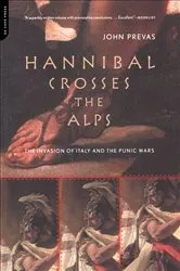 Book cover of Hannibal Crosses Alps by John Prevas