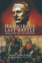 Book cover of Hannibal's Last Battle by Brian Todd Carey