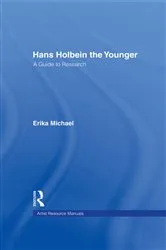 Book cover of Hans Holbein the Younger by Erika Michael