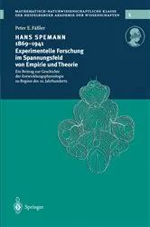Book cover of Hans Spemann 1869–1941 Experimentelle Forschung im Spannungsfeld von Empirie und Theorie by Peter E. Fäßler