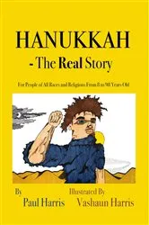 Book cover of Hanukkah - The Real Story by Unknown
