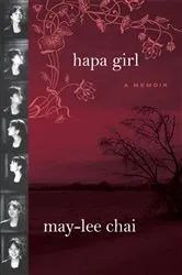 Book cover of Hapa Girl by May-lee Chai