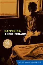 Book cover of Happening by Annie Ernaux
