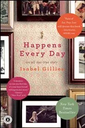 Book cover of Happens Every Day by Isabel Gillies