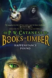 Book cover of Happenstance Found by P. W. Catanese
