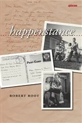 Book cover of Happenstance by Robert Root